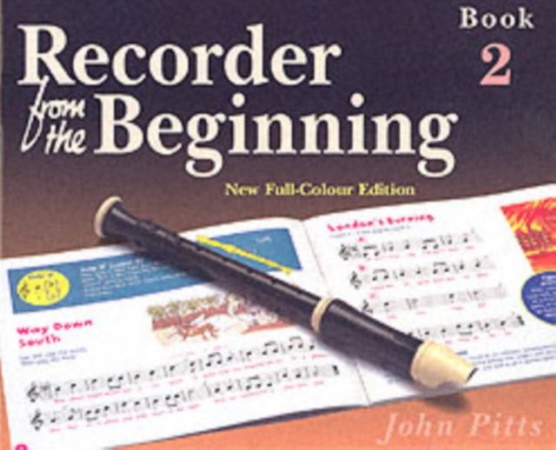 RECORDER FROM THE BEGINNING Pupil's Book 2 (Soprano/Descant)