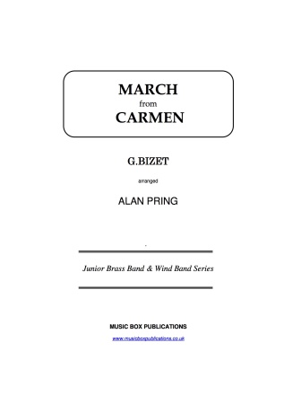 MARCH FOR CARMEN (score & parts)