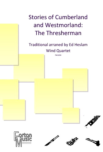 STORIES OF CUMBERLAND AND WESTMORLAND The Thresherman