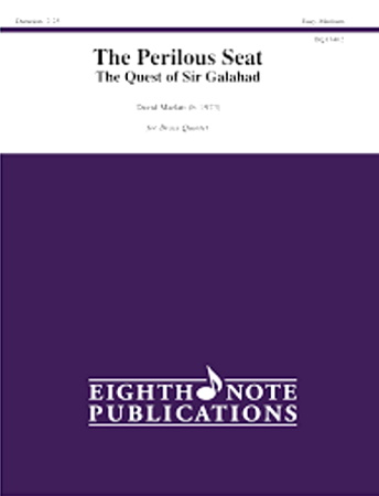 THE PERILOUS SEAT The Quest of Sir Galahad