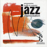 PROGRESSIVE GUIDE to Melodic Jazz Improvisation CD