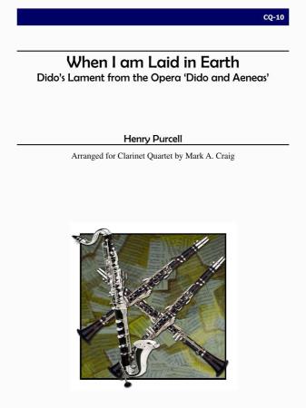 WHEN I AM LAID IN EARTH (score & parts)