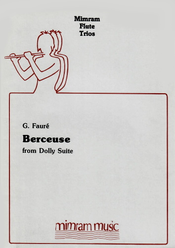 BERCEUSE from 'Dolly' Suite