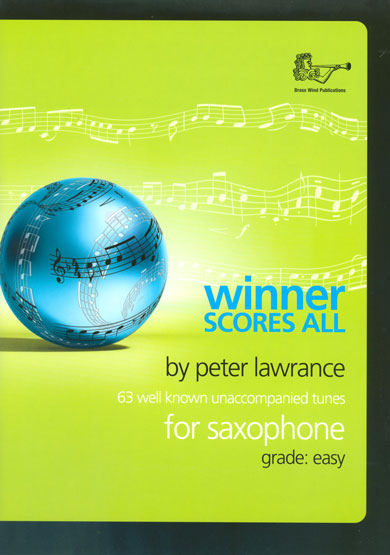 WINNER SCORES ALL Saxophone Part