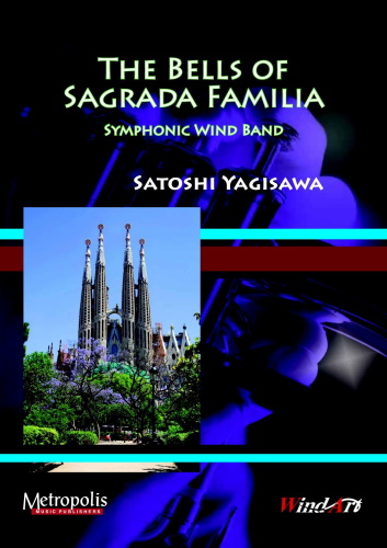 THE BELLS OF SAGRADA FAMILIA