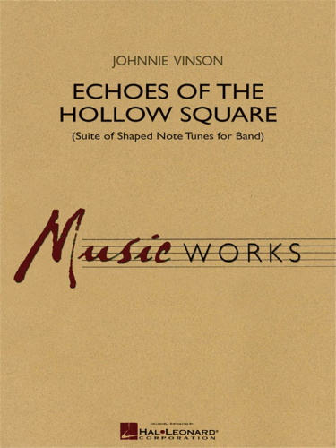 ECHOES OF THE HOLLOW SQUARE (score & parts)