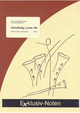 SOMEBODY LOVES ME (score & parts)