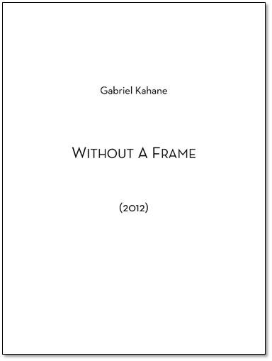 WITHOUT A FRAME (score & parts)