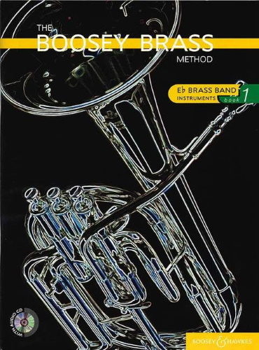 BOOSEY BRASS METHOD Book 1 + CD (Eb Brass Band Instruments)
