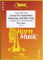 LEARN OR TEACH HORN FINGERING & HAVE FUN