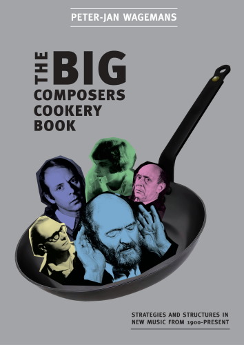 THE BIG COMPOSERS COOKERY BOOK