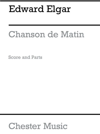 CHANSON DE MATIN Op.15 No.2(score & parts)