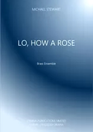 LO, HOW A ROSE (score & parts)