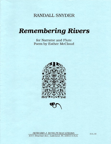 REMEMBERING RIVERS