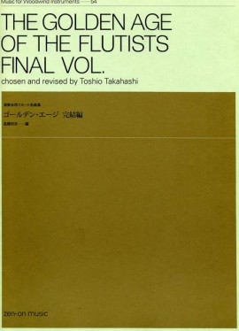 THE GOLDEN AGE OF FLUTISTS Volume 3 (Final Volume)