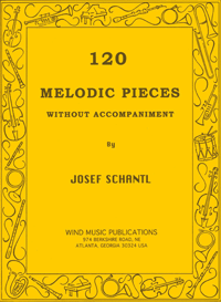 120 MELODIC PIECES Without Accompaniment