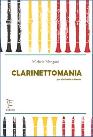 CLARINETTOMANIA (score & parts)