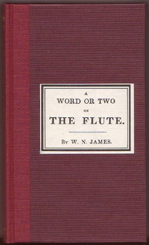 A WORD OR TWO ON THE FLUTE