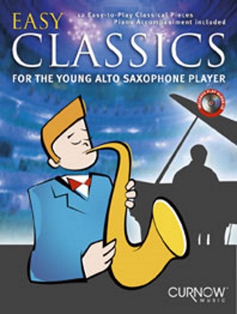 EASY CLASSICS for the Young Alto Saxophone Player + CD