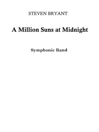 A MILLION SUNS AT MIDNIGHT (score & parts)