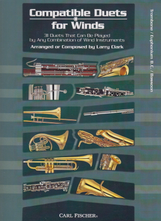COMPATIBLE DUETS FOR WINDS Trombone/Euphonium/Bassoon (bass clef)