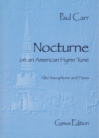 NOCTURNE on an American Hymn Tune