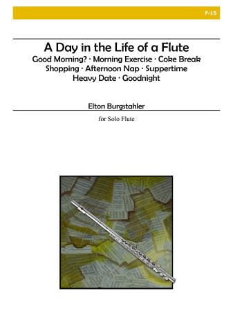 A DAY IN THE LIFE OF A FLUTE