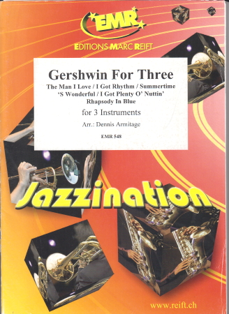 GERSHWIN FOR THREE (score & parts)