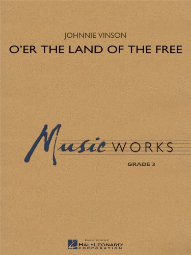 O'ER THE LAND OF THE FREE (score & parts)