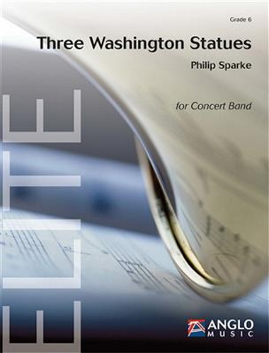 THREE WASHINGTON STATUES (score & parts)