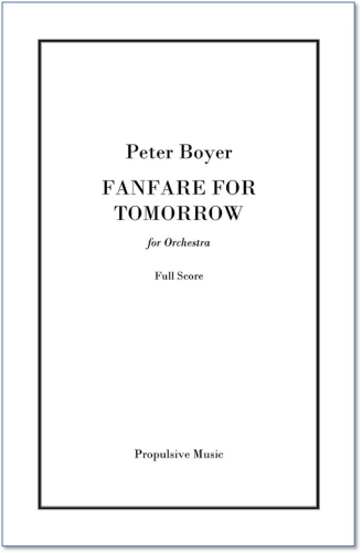 FANFARE FOR TOMORROW (score)