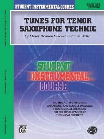 TUNES FOR TENOR SAXOPHONE TECHNIQUE Level 1