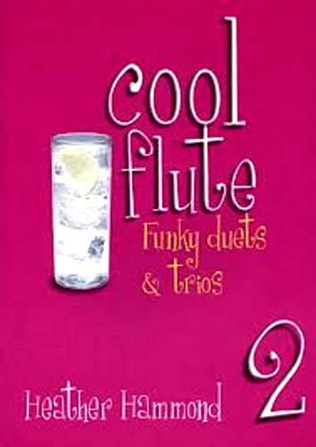 COOL FLUTE Funky Duets and Trios Book 2