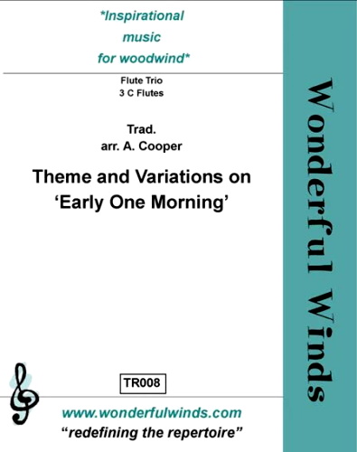 THEME AND VARIATIONS on Early One Morning