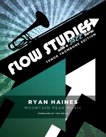 FLOW STUDIES WITH A JAZZ FLAVOUR for Tenor Trombone
