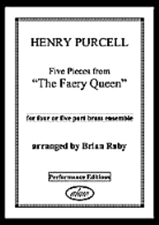FIVE PIECES FROM 'THE FAERY QUEEN'