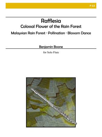 RAFFLESIA: COLOSSAL FLOWER OF THE RAIN FOREST