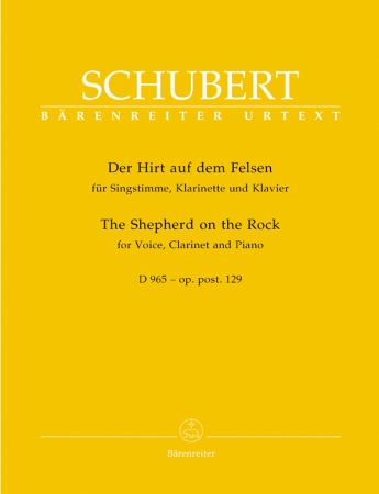 THE SHEPHERD ON THE ROCK D965, Op.post.129