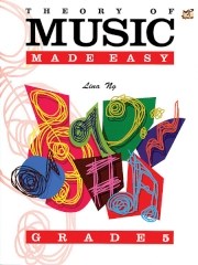 THEORY OF MUSIC MADE EASY Grade 5