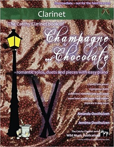 THE CATCHY CLARINET BOOK of Champagne and Chocolate