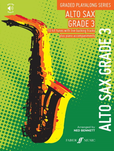 GRADED PLAYALONG SERIES Alto Sax Grade 3 + Online Audio