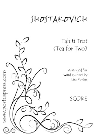 TAHITI TROT Tea for Two (score & parts)