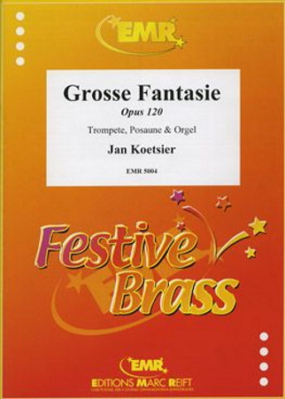 GROSSE FANTASIE Op.120