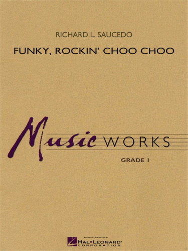 FUNKY, ROCKIN' CHOO CHOO (score & parts)