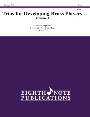 TRIOS FOR DEVELOPING BRASS PLAYERS Volume 1