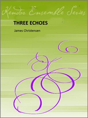 THREE ECHOES