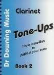 CLARINET TONE-UPS Book 2 slow melodies