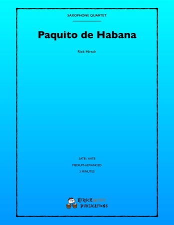 PAQUITO DE HABANA (score & parts)
