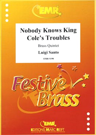 NOBODY KNOWS KING COLE'S TROUBLES