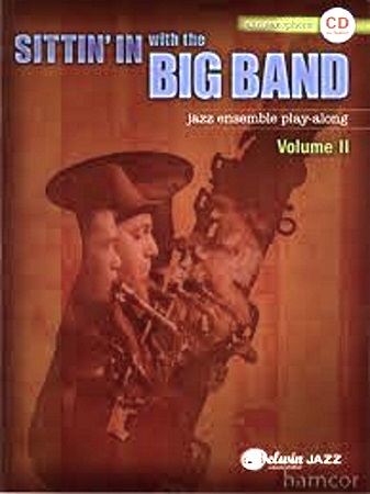 SITTIN' IN WITH THE BIG BAND + CD Jazz Ensemble Play-Along